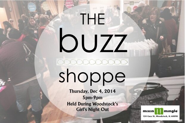The Buzz Shoppe (same night as Girl's Night Out)